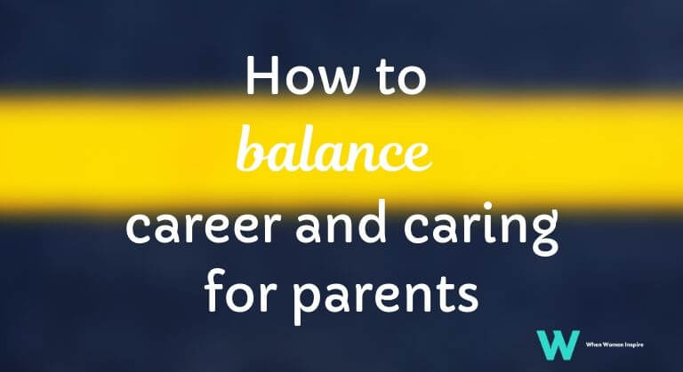 balance work and caregiving