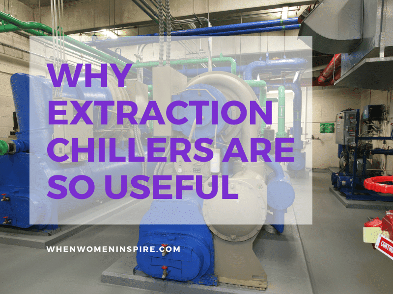Extraction chillers usefulness