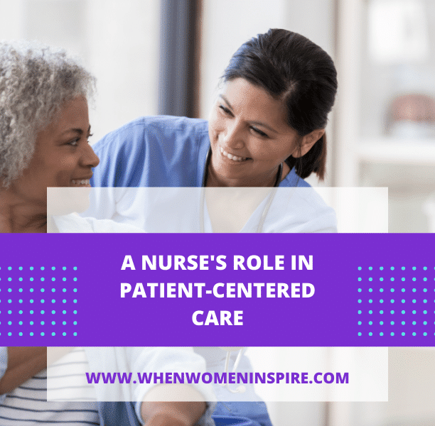 Patient-centered care as nurse