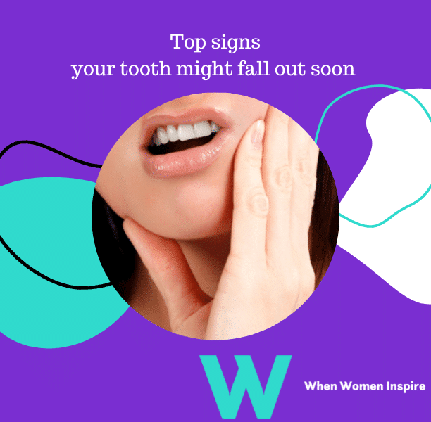 Tooth fall out signs