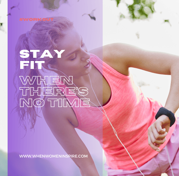 Stay fit when have no time