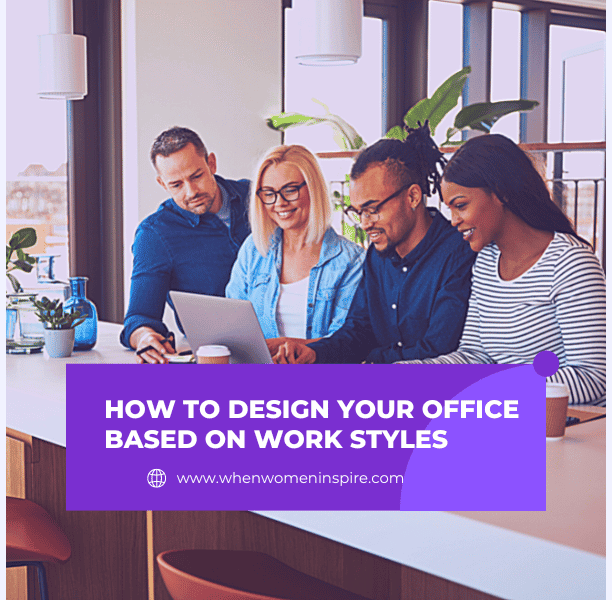 Design office space based on work styles