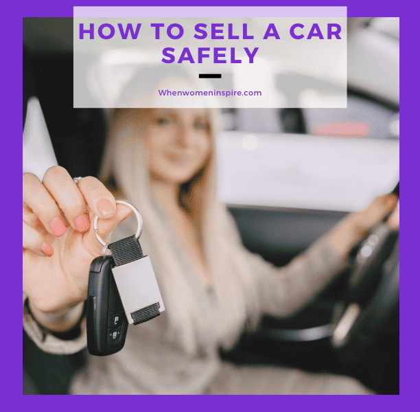 Sell car safely tips