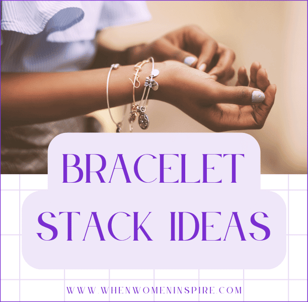 Bracelet stack ideas on woman
